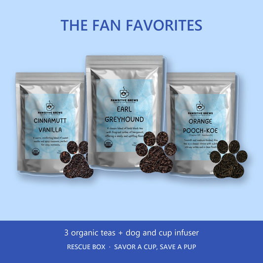 The Fan Favorites Rescue Box: CinnaMutt Vanilla, Earl Greyhound and Orange Pooch-koe organic teas plus a dog and cup infuser